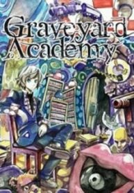 Graveyard Academy