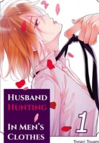 Husband Hunting In Men's Clothes