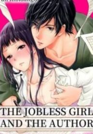 The Jobless Girl And The Author – A Room And Three Meals, Plus Sex