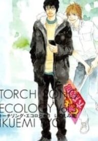 Torch Song Ecology