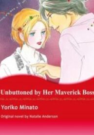 Unbuttoned By Her Maverick Boss