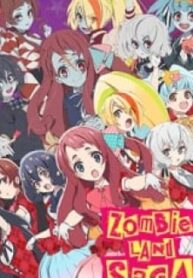 Zombie Land Saga